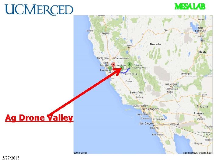 MESA LAB Ag Drone Valley 3/27/2015 