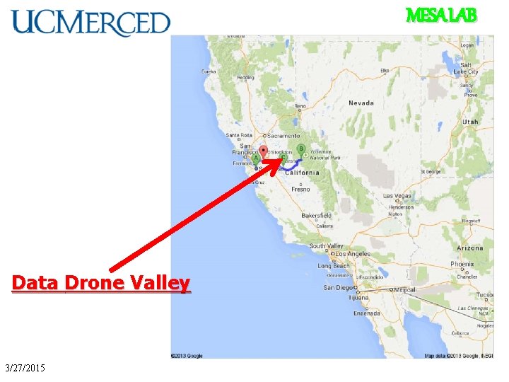 MESA LAB Data Drone Valley 3/27/2015 