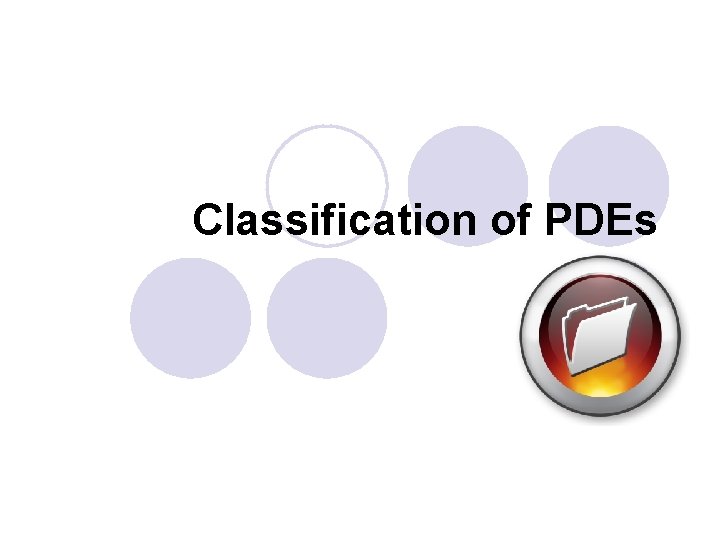 Classification of PDEs 