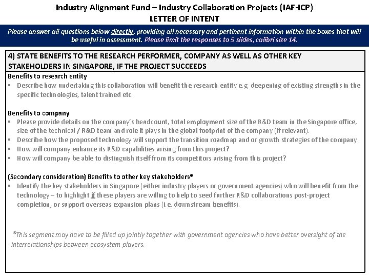 Industry Alignment Fund – Industry Collaboration Projects (IAF-ICP) LETTER OF INTENT Please answer all