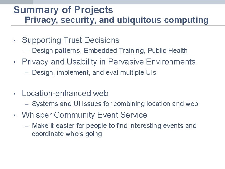 Privacy Security and Ubiquitous Computing Jason I Hong