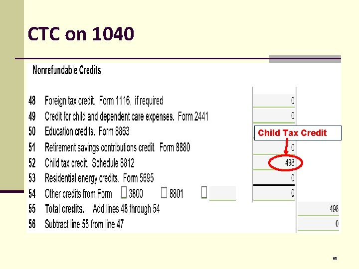 CTC on 1040 Child Tax Credit 65 