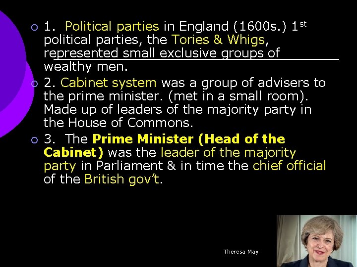 ¡ ¡ ¡ 1. Political parties in England (1600 s. ) 1 st political