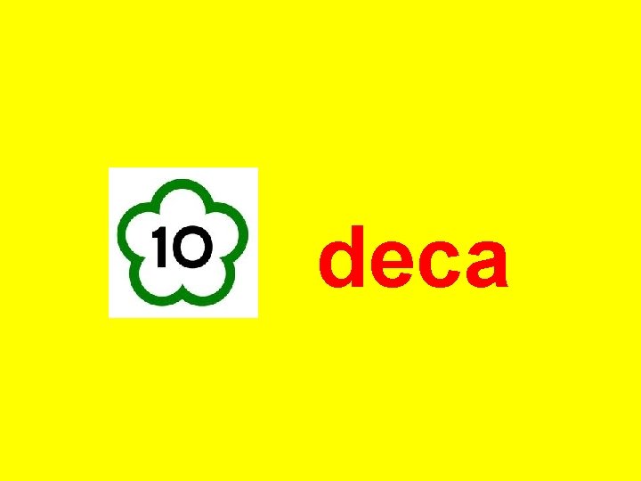 deca 