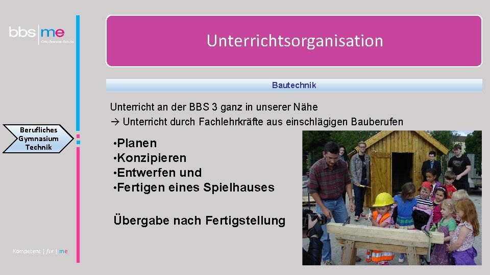 Unterrichtsorganisation Bautechnik Berufliches Gymnasium Technik Unterricht an der BBS 3 ganz in unserer Nähe