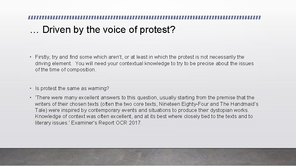 … Driven by the voice of protest? • Firstly, try and find some which