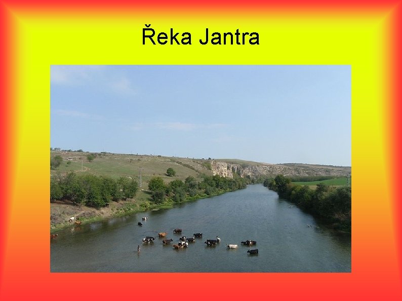 Řeka Jantra 