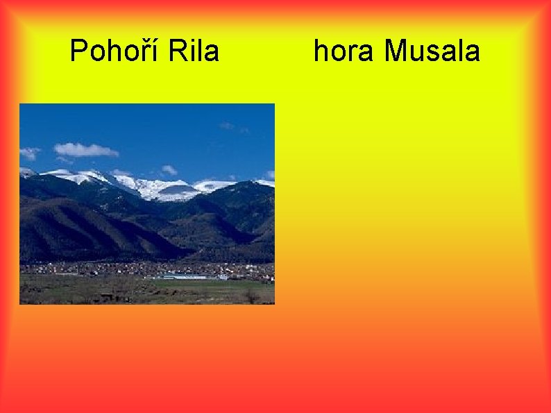 Pohoří Rila hora Musala 
