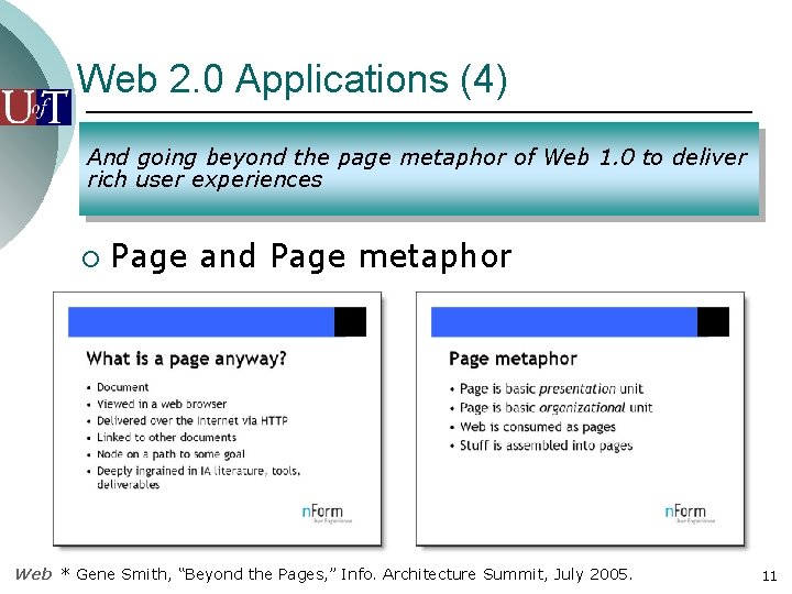 Web 2. 0 Applications (4) And going beyond the page metaphor of Web 1.