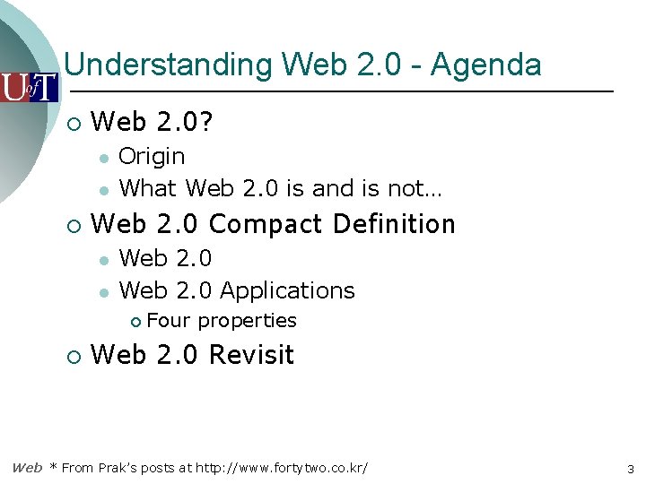 Understanding Web 2. 0 - Agenda ¡ Web 2. 0? l l ¡ Origin