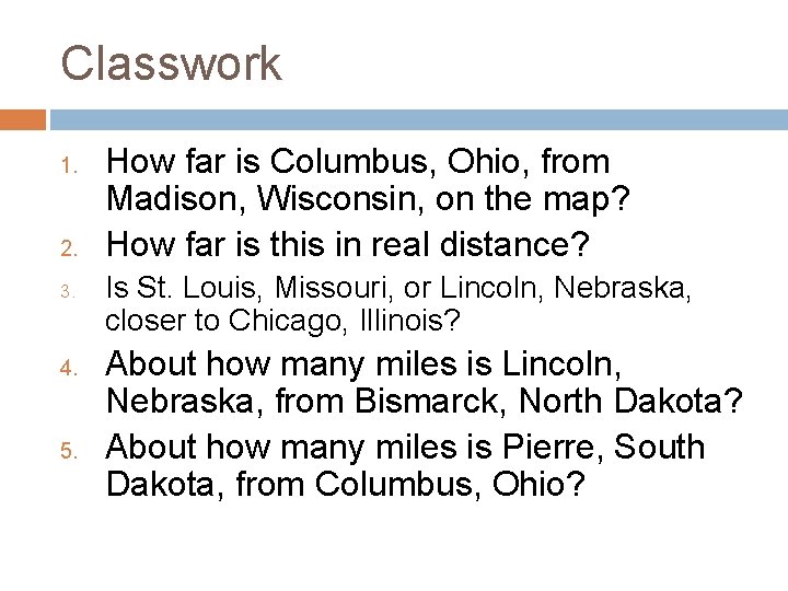 PARTS OF A MAP Objective To describe and