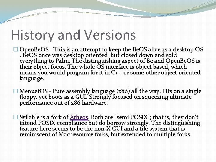 History and Versions � Open. Be. OS - This is an attempt to keep