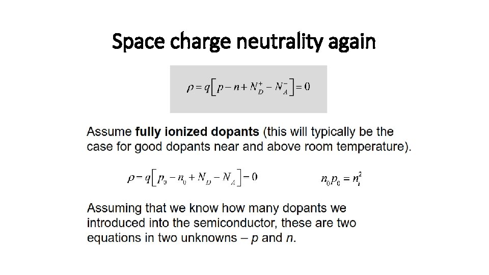 Space charge neutrality again 