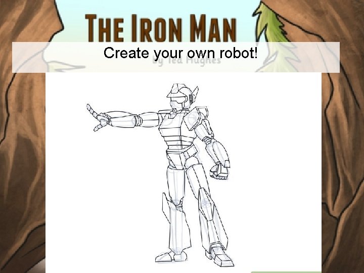 Create your own robot! 