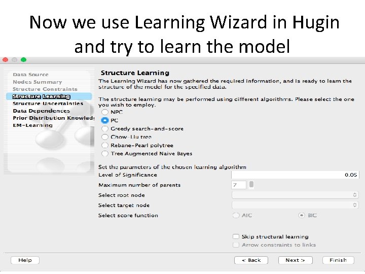 Now we use Learning Wizard in Hugin and try to learn the model 24