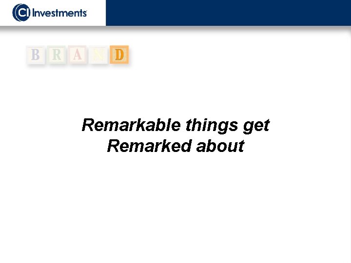 Remarkable things get Remarked about 