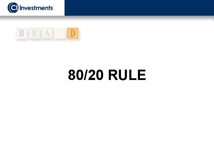 80/20 RULE 