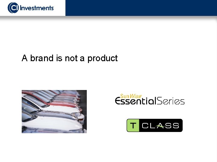A brand is not a product 