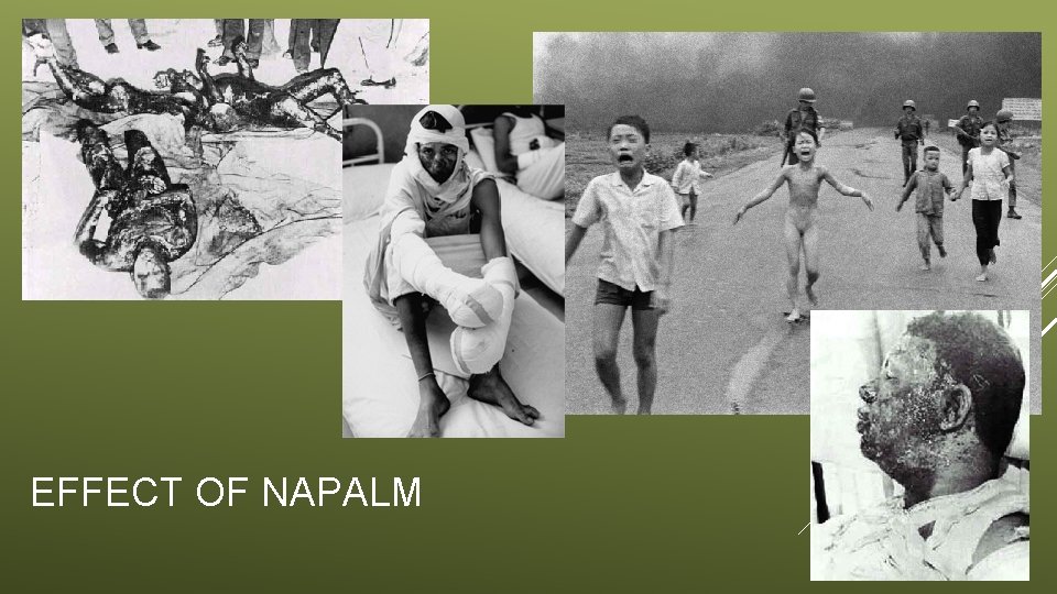 EFFECT OF NAPALM 