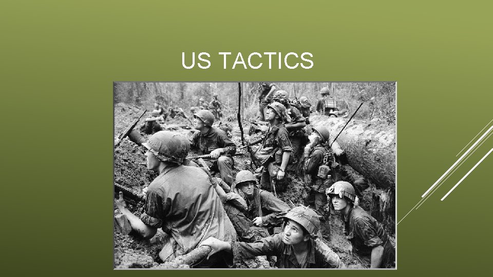 US TACTICS 