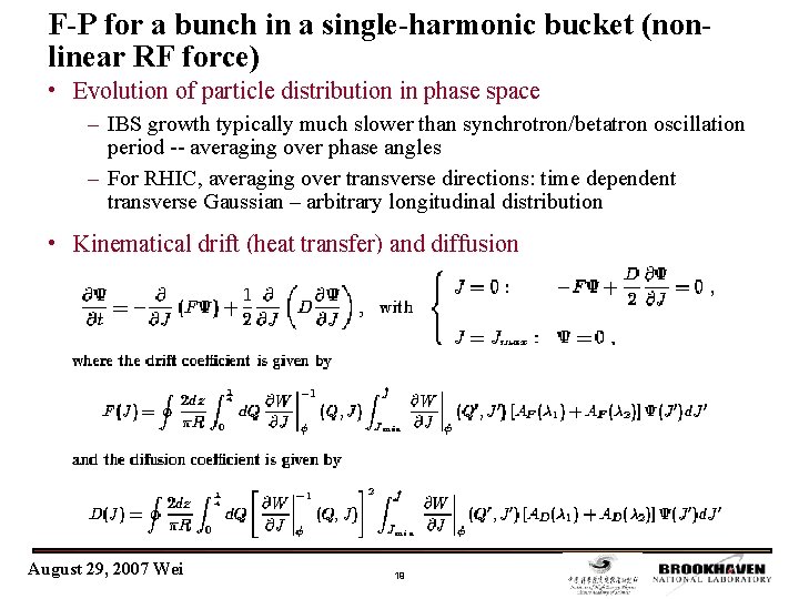 F-P for a bunch in a single-harmonic bucket (nonlinear RF force) • Evolution of