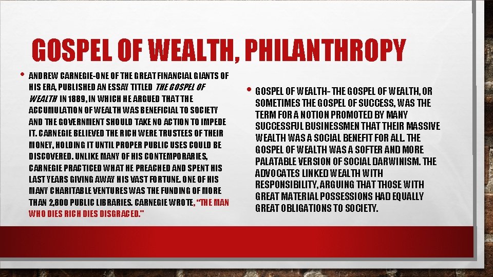 GOSPEL OF WEALTH, PHILANTHROPY • ANDREW CARNEGIE-ONE OF THE GREAT FINANCIAL GIANTS OF HIS