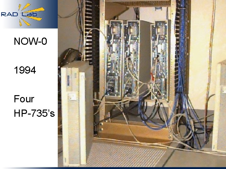NOW-0 (4 HP-735’s) NOW-0 1994 Four HP-735’s 8 