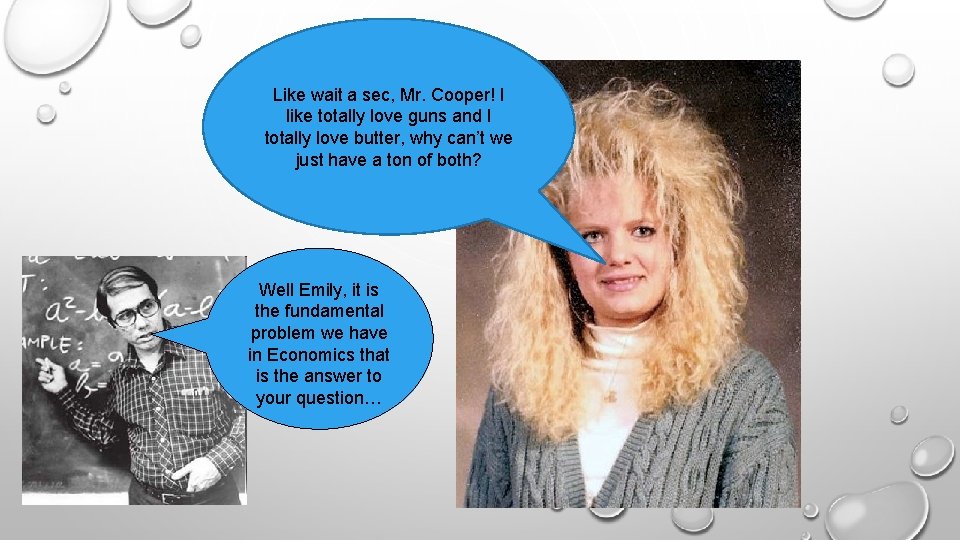 Like wait a sec, Mr. Cooper! I like totally love guns and I totally