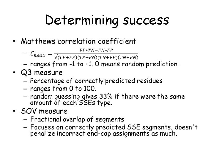 Determining success • 
