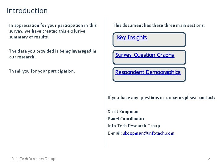 Introduction In appreciation for your participation in this survey, we have created this exclusive