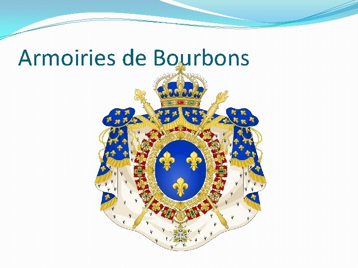 Armoiries de Bourbons 