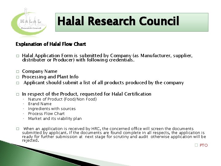 Halal Research Council Explanation of Halal Flow Chart � Halal Application Form is submitted