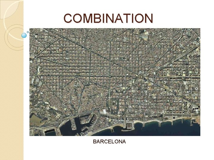 COMBINATION BARCELONA 