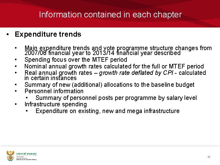 Information contained in each chapter • Expenditure trends • • Main expenditure trends and