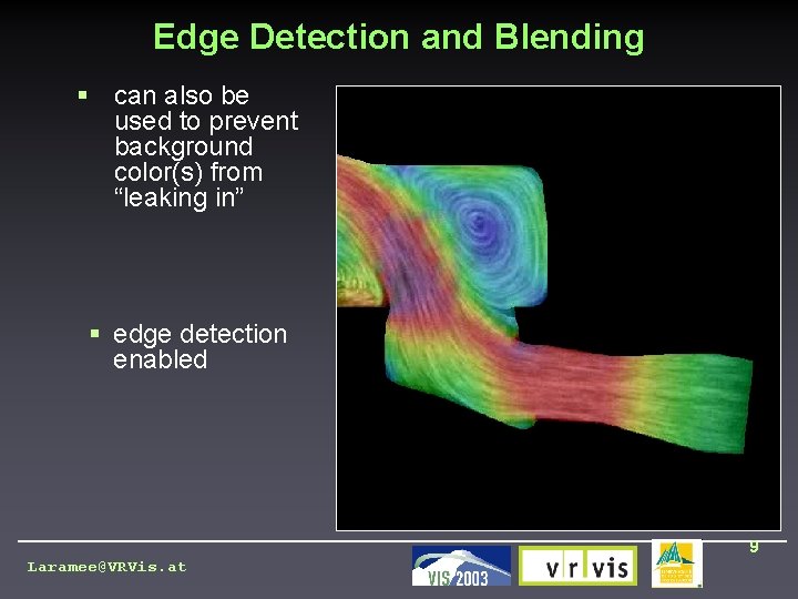 Edge Detection and Blending § can also be used to prevent background color(s) from