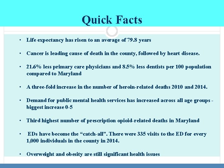 Quick Facts • Life expectancy has risen to an average of 79. 8 years