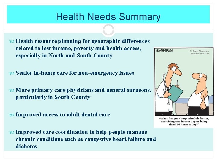 Health Needs Summary Health resource planning for geographic differences related to low income, poverty