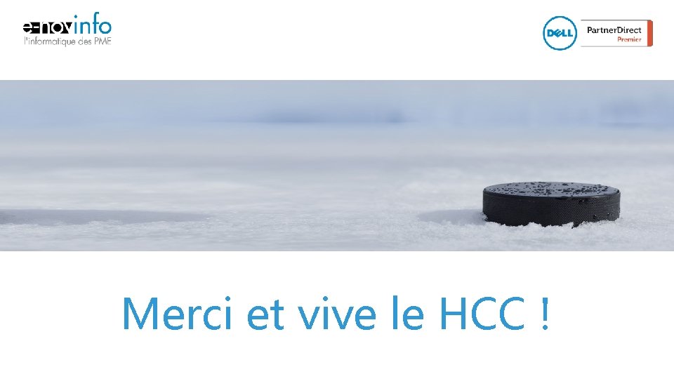 Merci et vive le HCC ! 