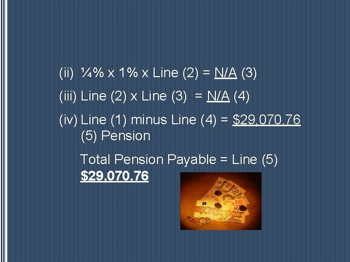 (ii) ¼% x 1% x Line (2) = N/A (3) (iii) Line (2) x (ii) ¼% x 1% x Line (2) = N/A (3) (iii) Line (2) x