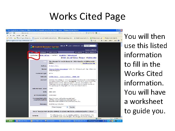 Works Cited Page You will then use this listed information to fill in the