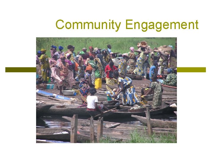 Community Engagement 