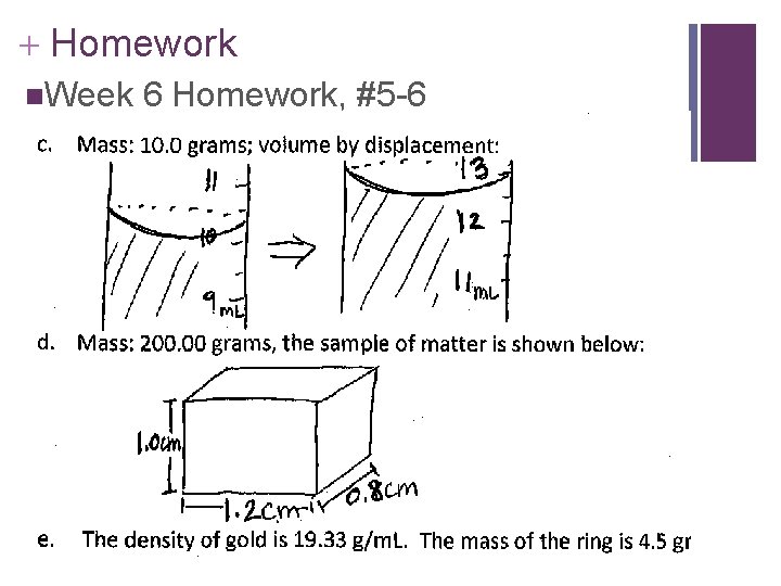 + Homework n. Week 6 Homework, #5 -6 