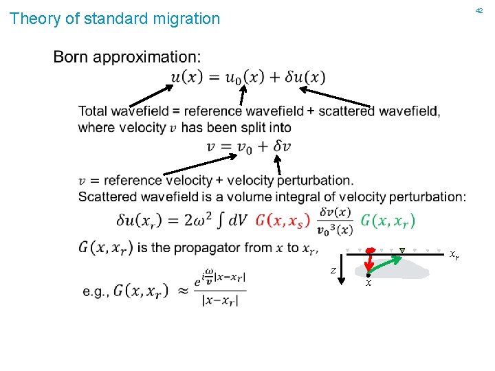 42 Theory of standard migration z xr x 