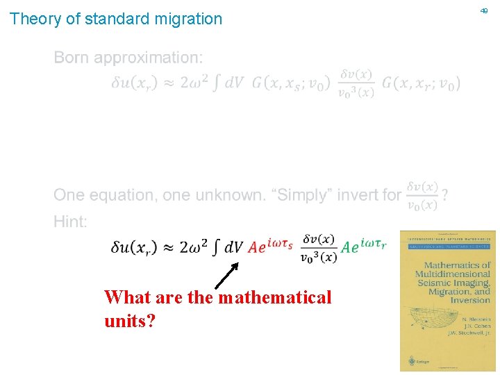 Theory of standard migration What are the mathematical units? 49 