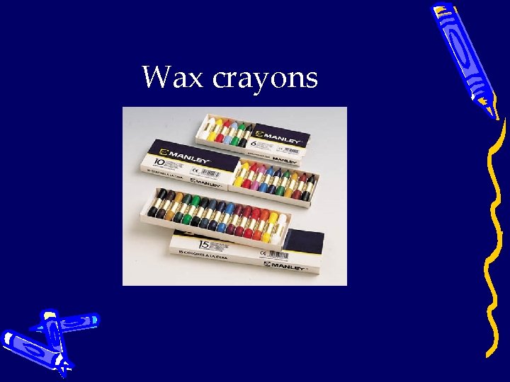 Wax crayons 