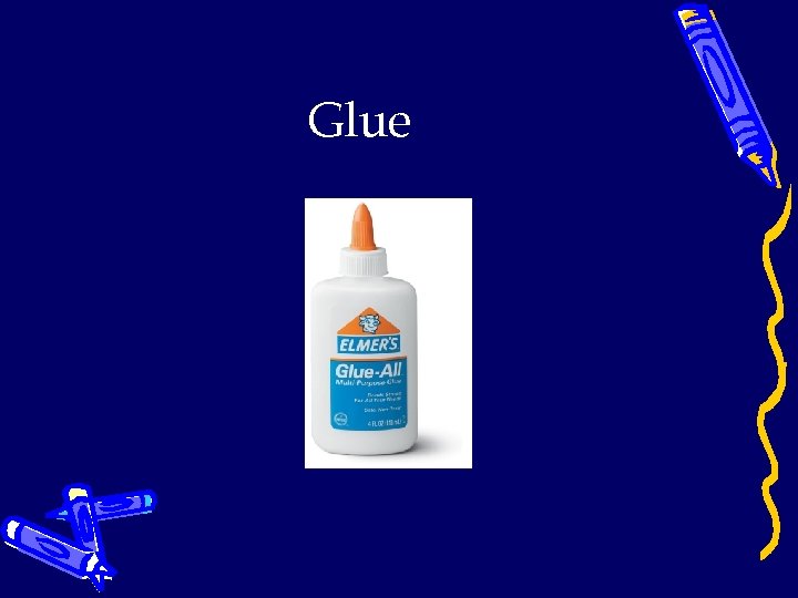 Glue 