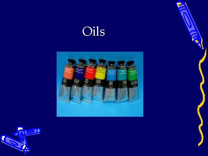 Oils 