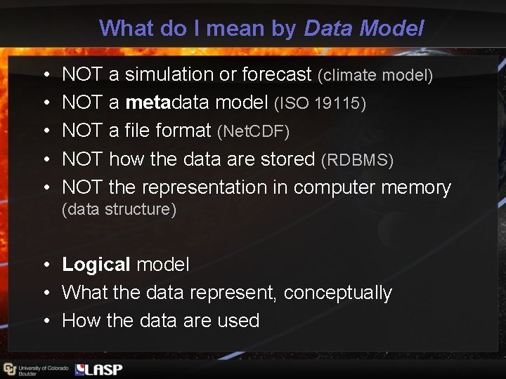 What do I mean by Data Model • • • NOT a simulation or What do I mean by Data Model • • • NOT a simulation or