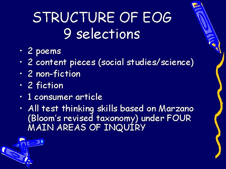 STRUCTURE OF EOG 9 selections • • • 2 poems 2 content pieces (social