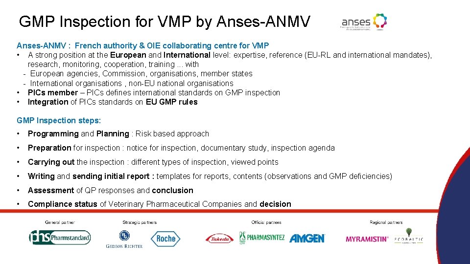 GMP Inspection for VMP by Anses-ANMV : French authority & OIE collaborating centre for